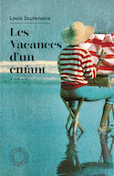 Vacances d'un enfant (Les)